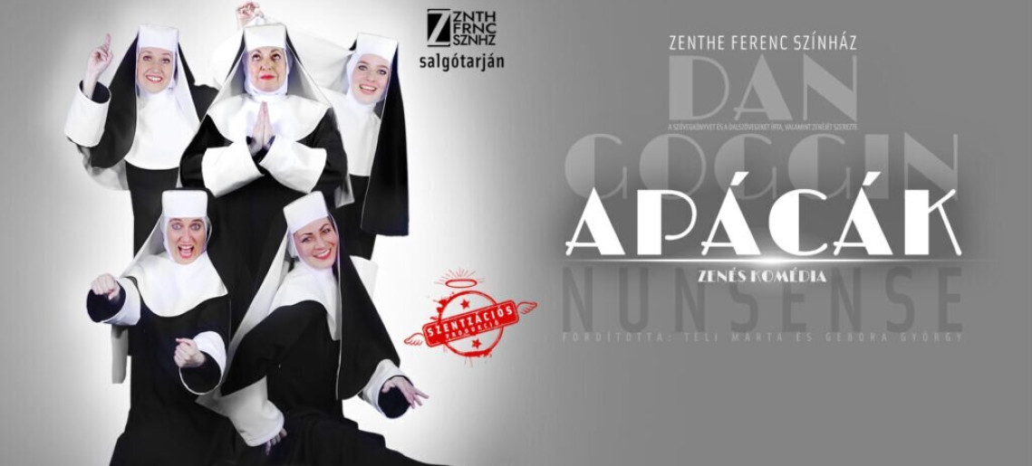 Várszínház: Dan Goggin: Apácák – Nunsense