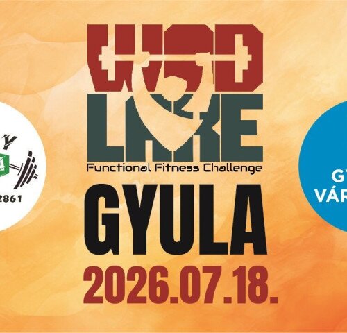 WodLake Gyula 2026 - páros funkcionális fitnesz verseny